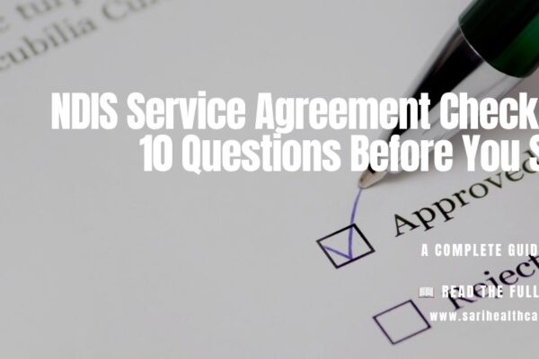 ndis-service-agreement-checklist-10-questions-before-you-sign
